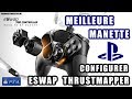 CONFIGURER SA ESWAP AVEC THRUSTMAPPER ! MEILLEURE MANETTE PS4