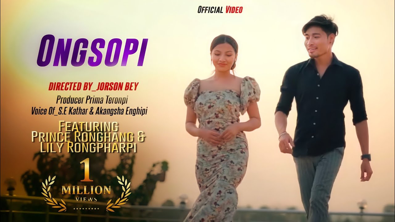 ONGSOPI New karbi album video Official release 2021Prince  Lily 