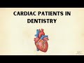 Dental Management of Cardiac Patients — Safe Protocols Every Dentist Must Know