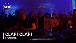 Clap! Clap! Boiler Room London Live Set