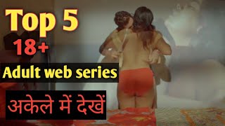 Top 5 Web Series Kooku Aap Web Series Mastixpro 