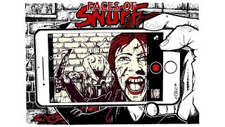 Watch Faces of Snuff Trailer