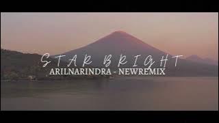 DJ SANTAI !! ArilNarindra - StarBright ( NEW REMIX )