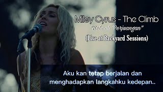 Miley Cyrus - The Climb | Sebuah Perjuangan (Live Backyard Sessions) Lirik | Arti & Makna Tersirat