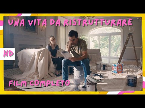 Una vita da ristrutturare | HD | Romantico | Film Completo in Italiano