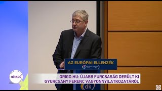 Origo.hu: Újabb furcsaság derült ki Gyurcsány Ferenc vagyonnyilatkozatáról