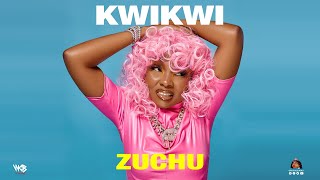 Zuchu - Kwikwi (Official Music Audio)