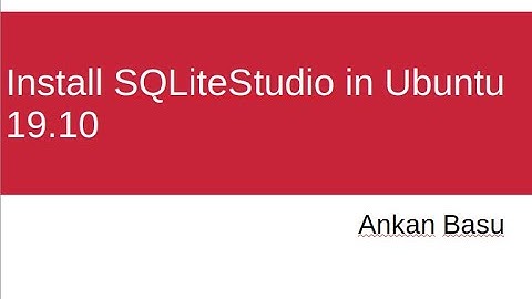 Install SQLite Studio Ubuntu 19.10