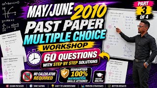 (LIVE) MAY JUNE 2010 CSEC MATH MULTIPLE CHOICE PAST PAPER STEP BY STEP SOLUTIONS FOR EACH QUESTION 