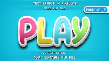 How To Create Play Text Effect in PixelLab | ( Free PLP File )