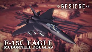 McDonnell Douglas F-15C Eagle in Action | Besiege