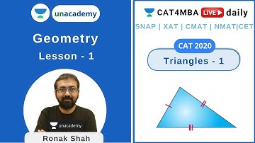 L1 | Triangles - Part 1 | Geomtery | Quantitative Ability | CAT4MBA | Ronak Shah