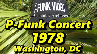 P-Funk Concert Audio 1978 Washington, DC