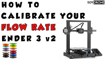 How To Calibrate Your Flow Rate [ Ender 3 V2 ]