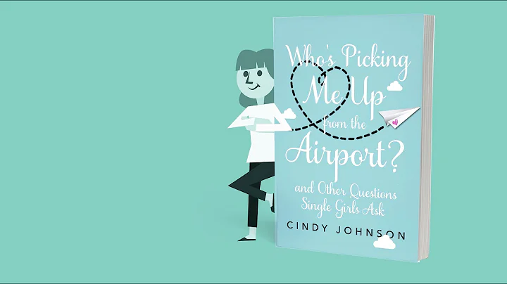 Who's Picking Me Up From The Airport? - Cindy John...