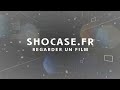 Tuto  regarder un film en franais sur shocasefr