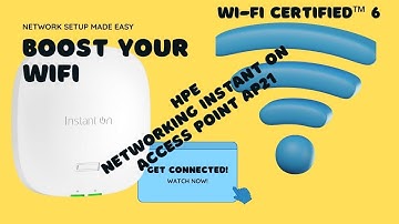 Reviewing HPE Networking Instant On Access Point AP21 – High-Speed Wi-Fi 6 for Small Spaces