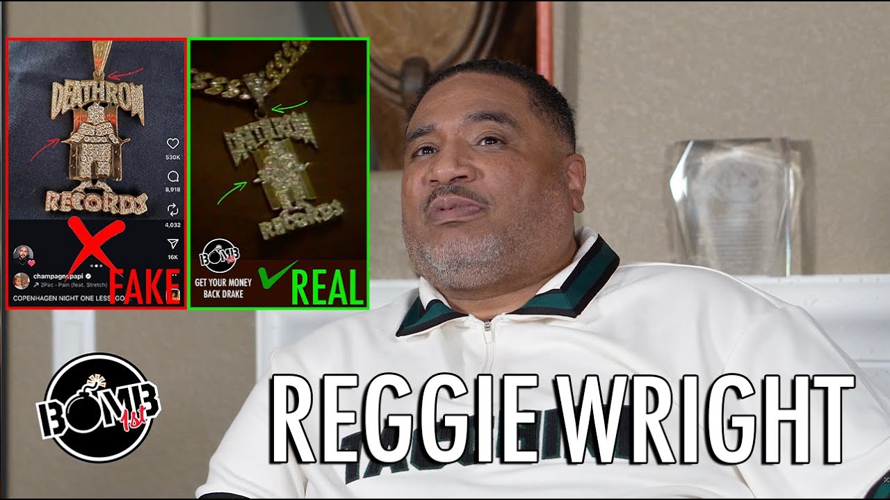 Drake Buys Fake 2Pac Chain, Reggie Wright On The Truth About Eve Dating Suge Knight!