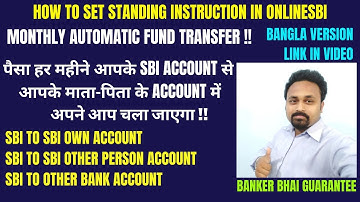 STANDING INSTRUCTION IN SBI. हर महीने आपके SBI ACCOUNT से  माता पिता को अपने आप पैसे भेजें ONLINESBI