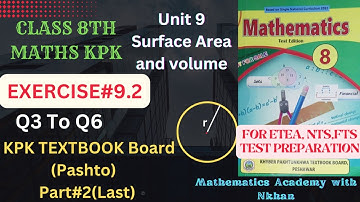 class 8 maths chapter 9|8th class maths unit 9|Surface Area & Volume |Exercise 9.2 part 2 kpk