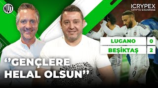 Lugano 0 - 2 Beşiktaş Maç Sonu | UEFA Konferans Ligi |  Nihat Kahveci, Nebil Evren