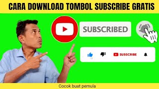 Cara Download Tombol SUBSCRIBE Lonceng & Like Gratis | Animasi Subscribe YouTube