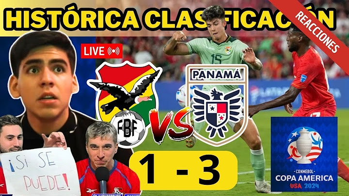 REACCIÓN HISTÓRICA!! BOLIVIA 1- 3 PANAMÁ 😱😱 , COPA AMÉRICA 2024
