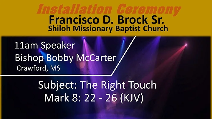 Bishop Bobby McCarter - "The Right Touch"
