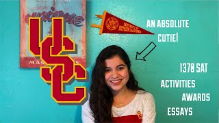 How This CUTIE Got Into USC With A 1370 SAT ~Stats, Activities, Essays~