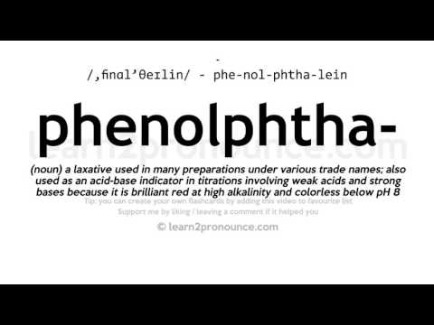 Видео: Какво е фенолфталеин и защо се използва?