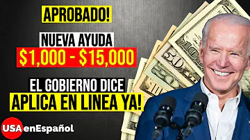 ¿Cómo aplicar para la ayuda de los 15 mil dólares?