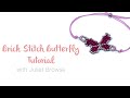 🦋 Beaded Butterflies 🦋 with Brick Stitch - Jewellery Making Tutorial