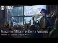 Frozen Moment in Castle Aberleen | New Hero Marcel Teaser | Mobile Legends: Bang Bang