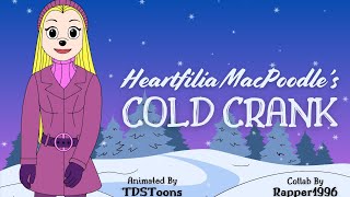 Heartfilia MacPoodle's Cold Crank (Pedal Pumping Animation #88)