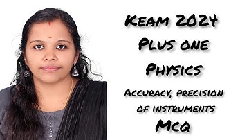 MCQ  ACCURACY, PRECISION OFINSTRUMENTS