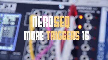 Xor Electronics-Nerdseq and More triggers 16 expander