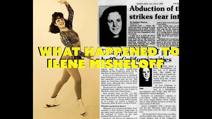 What happened to 13 year old Ilene Misheloff?