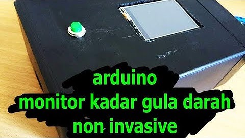 ARDUINO MONITOR KADAR GULA DARAH NON INVASIVE