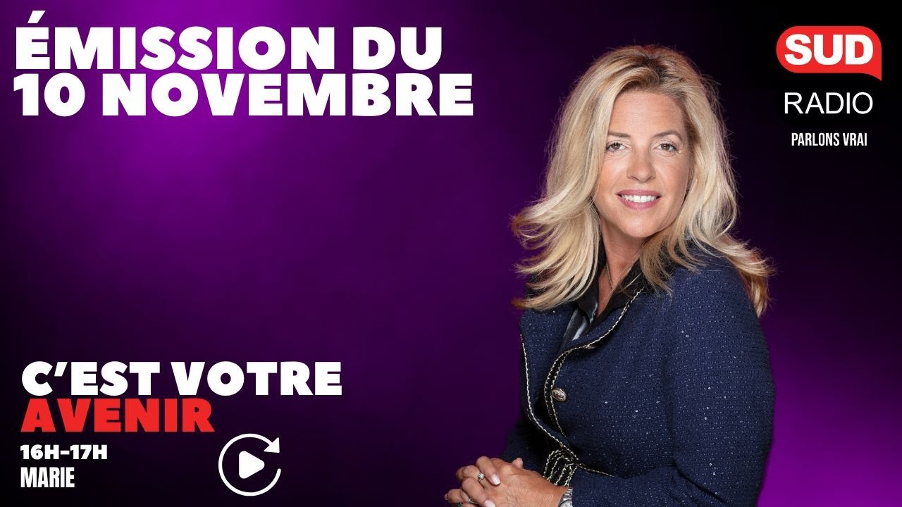C'est Votre Avenir - Émission du 10 novembre
