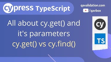 Understanding cy.get method and get() vs find()