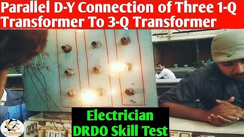 3 Single phase Transformer to 3 Phase TF in parallel Delta and Star Connection|Electrician Practical