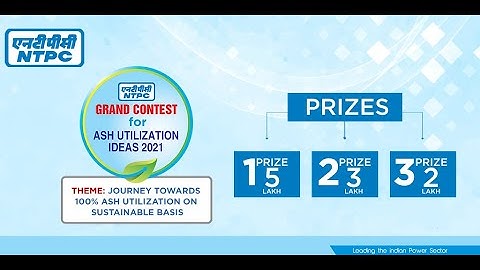 NTPC : Grand Contest for Ash Utilization Ideas 2021