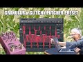 Make Glitchy Granular Soundscapes in FL Studio Patcher before someone else does