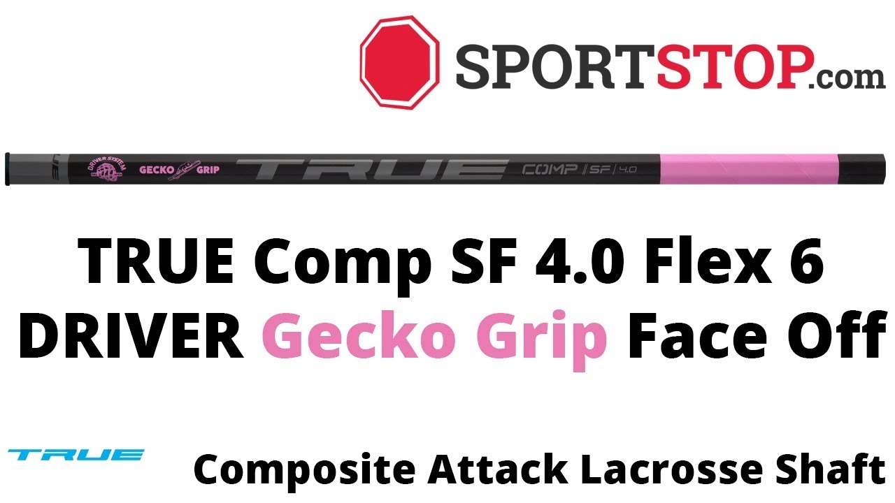 TRUE Comp SF 4.0 Driver Gecko Grip Face Off Attack Lacrosse Shaft