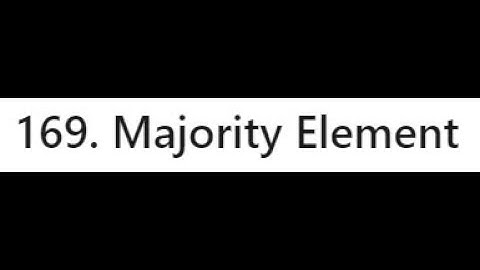 LeetCode 169. Majority Element - in Java