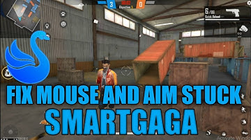 Fix Smartgaga Mouse Lock And Aim Stuck Problem l Best Keymapping Free Fire Smartgaga 👑 | Emulator