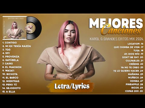 Karol G 2024 - Mejores Canciones De Karol G - Grandes Éxitos De Karol G - Mix Reggaeton 2024