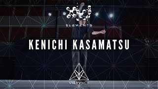 Kenichi Kasamatsu | Elements XXI 2023 [@VIBRVNCY Front Row 4K]