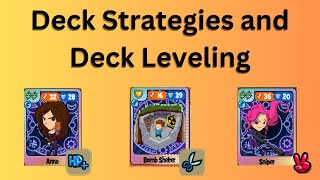 Deck Strategies and Deck Leveling Guide