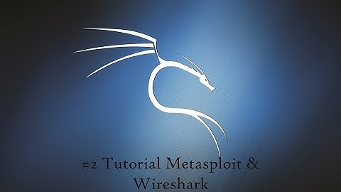 Tutorial Metasploit dan Wireshark 2020